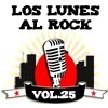 Los lunes al rock - Vol. 25 (2009)
